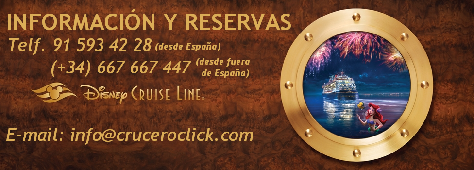 INFORMACION Y RESERVA CRUCEROS DISNEY CRUISES ESPECIALISTAS EN DISNEY